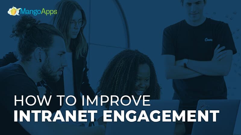Improve intranet engagement