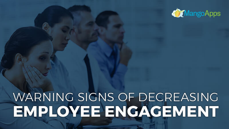 Decreasing Employee Engagement