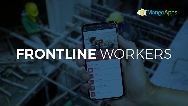 Connecting and Empowering Frontline Workers